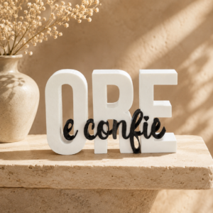 Placa Decorativa Ore e Confie | Decoração